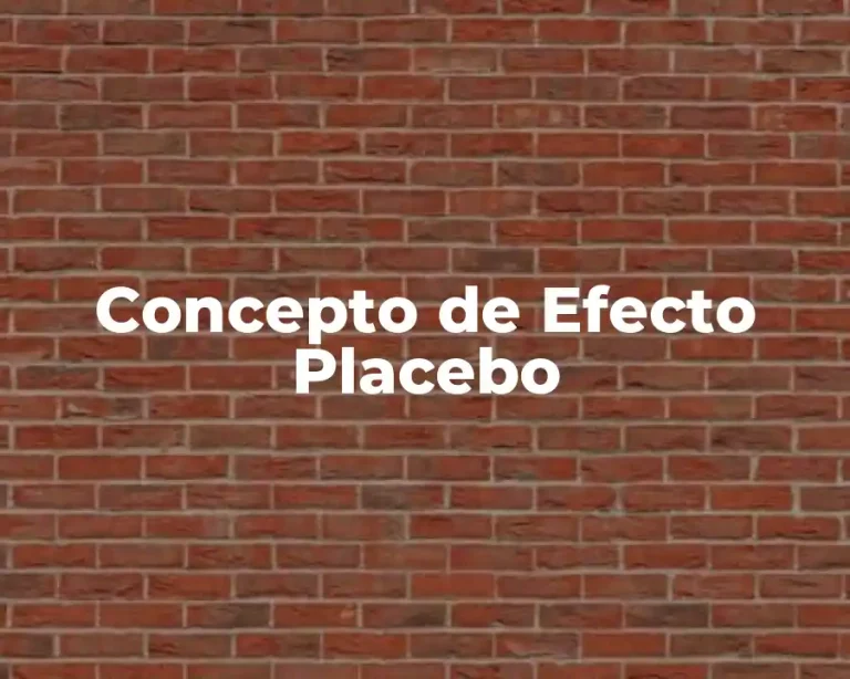 Concepto de Efecto Placebo