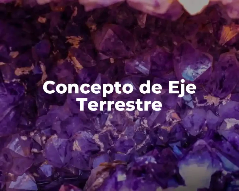 Concepto de Eje Terrestre