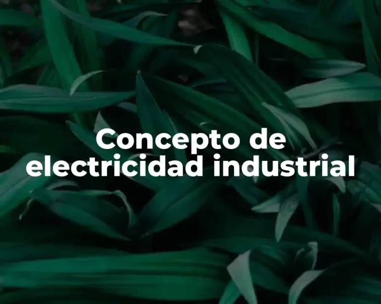 Concepto de electricidad industrial