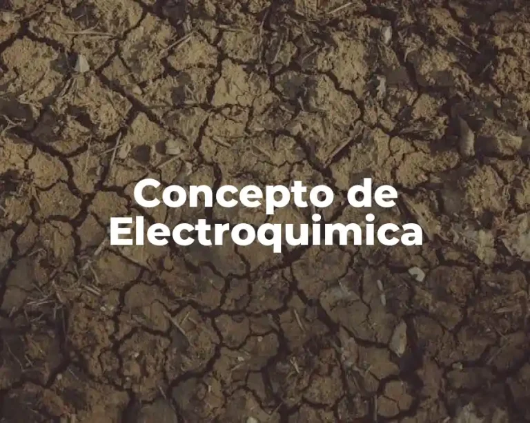Concepto de Electroquimica