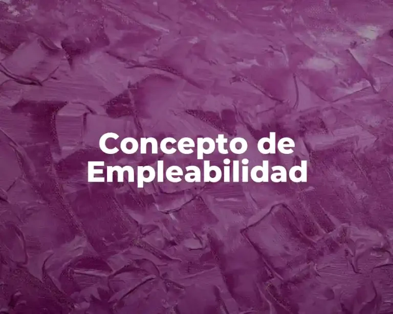 Concepto de Empleabilidad