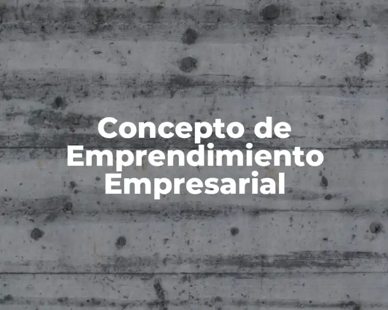 Concepto de Emprendimiento Empresarial