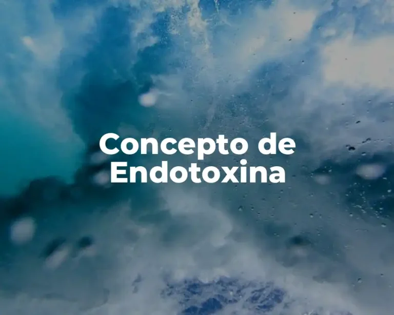 Concepto de Endotoxina