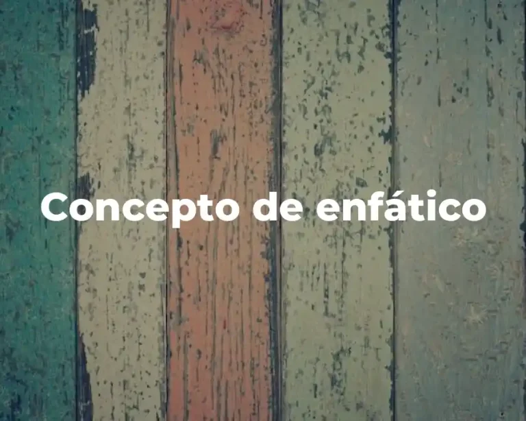 Concepto de enfático