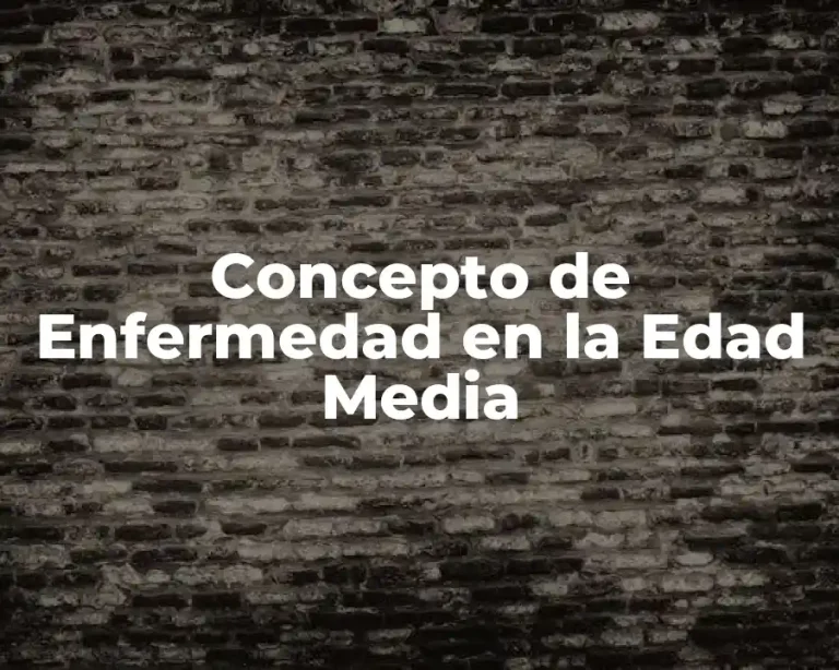Concepto de Enfermedad en la Edad Media