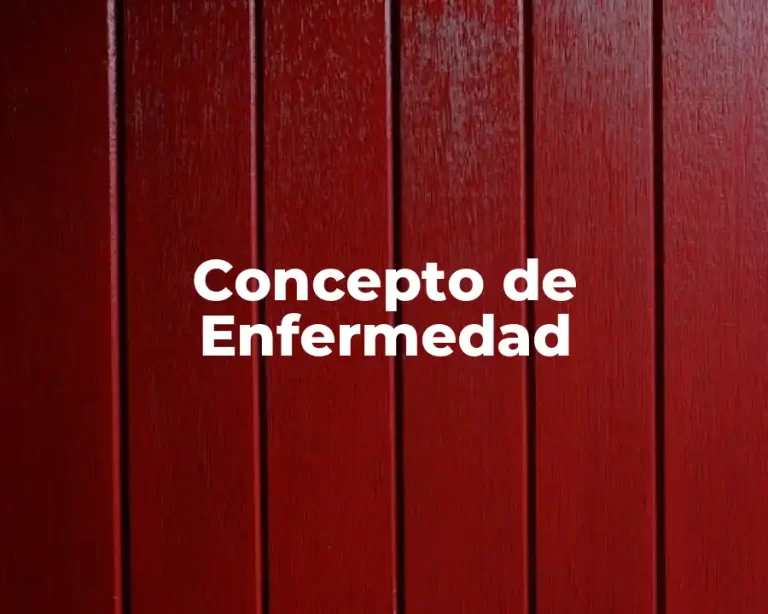 Concepto de Enfermedad