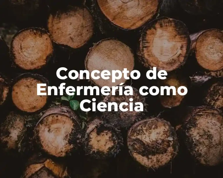 Concepto de Enfermería como Ciencia