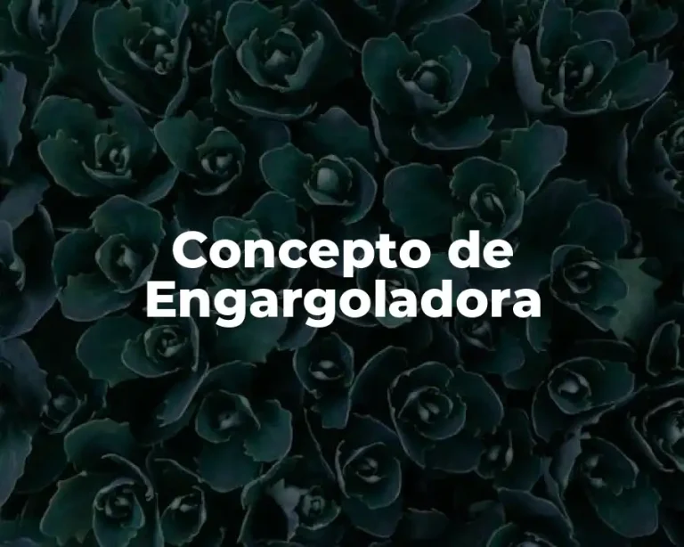 Concepto de Engargoladora