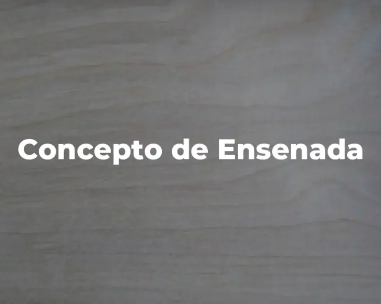 Concepto de Ensenada