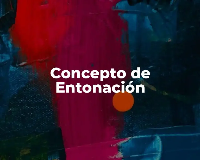 Concepto de Entonación