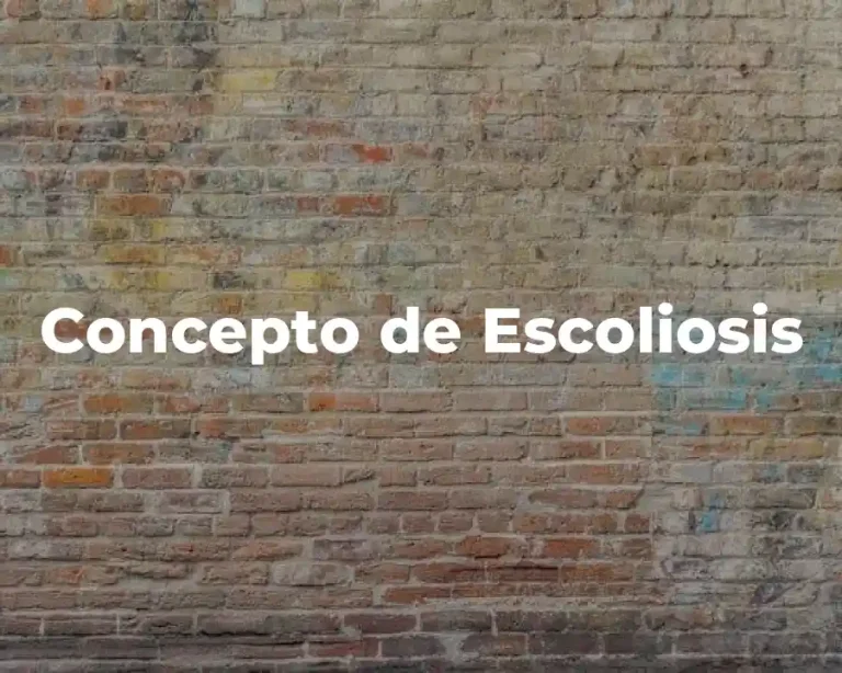 Concepto de Escoliosis