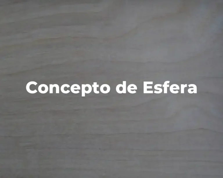 Concepto de Esfera
