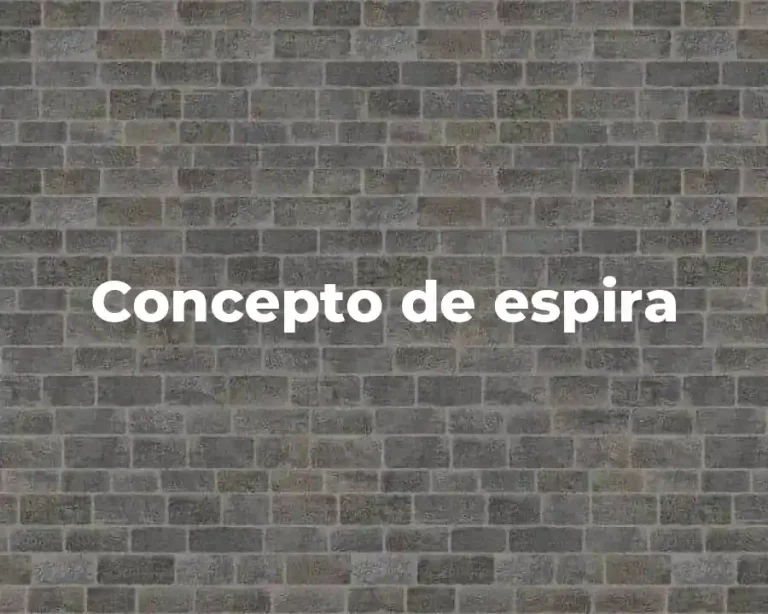 Concepto de espira