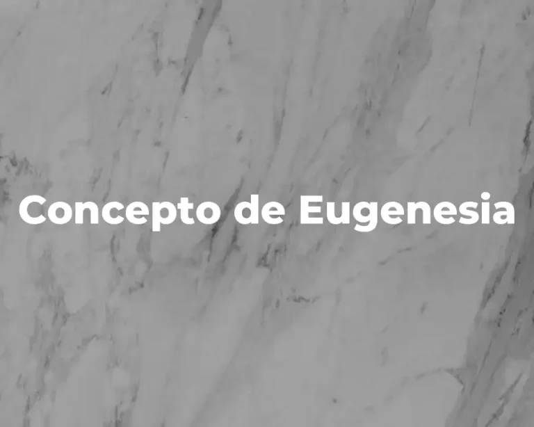 Concepto de Eugenesia