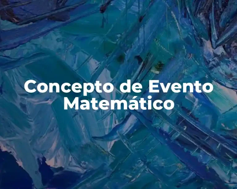 Concepto de Evento Matemático