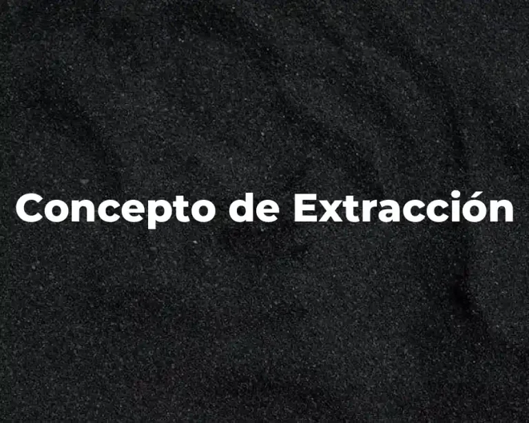 Concepto de Extracción