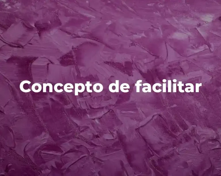 Concepto de facilitar