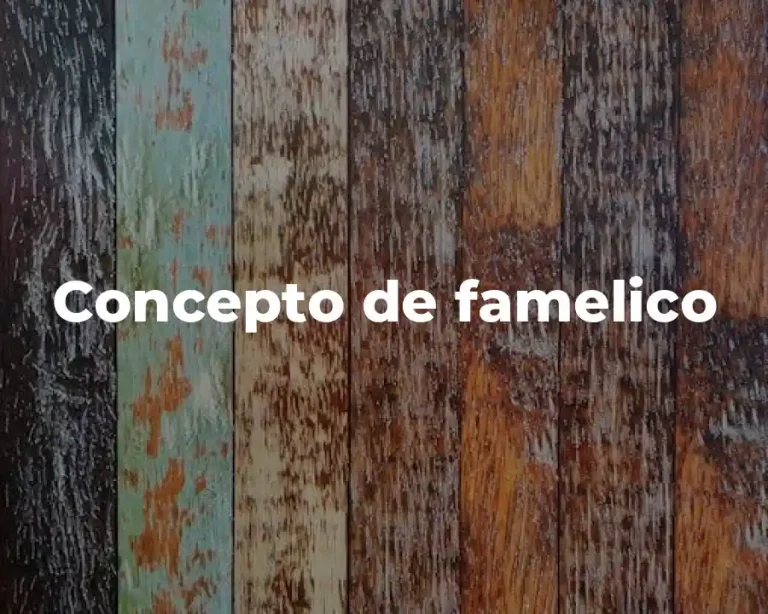 Concepto de famelico