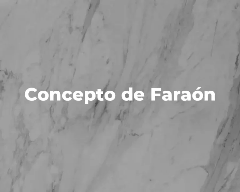 Concepto de Faraón