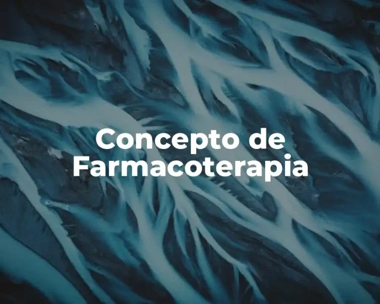 Concepto de Farmacoterapia