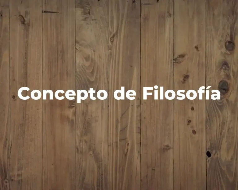 Concepto de Filosofía
