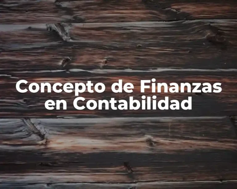 Concepto de Finanzas en Contabilidad