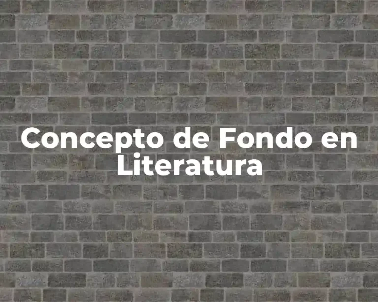 Concepto de Fondo en Literatura