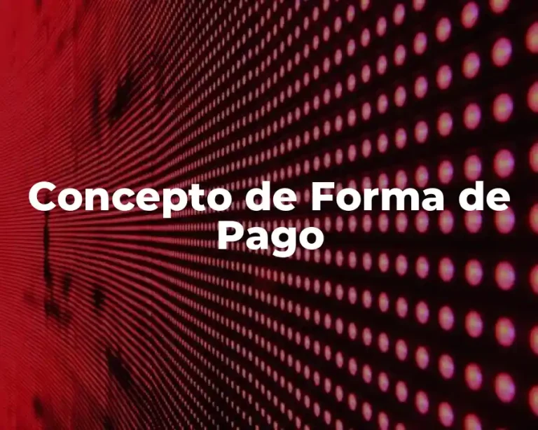 Concepto de Forma de Pago