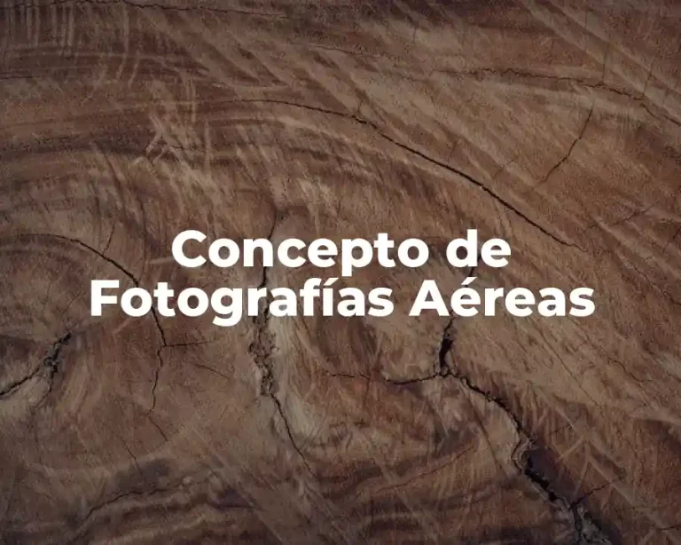 Concepto de Fotografías Aéreas