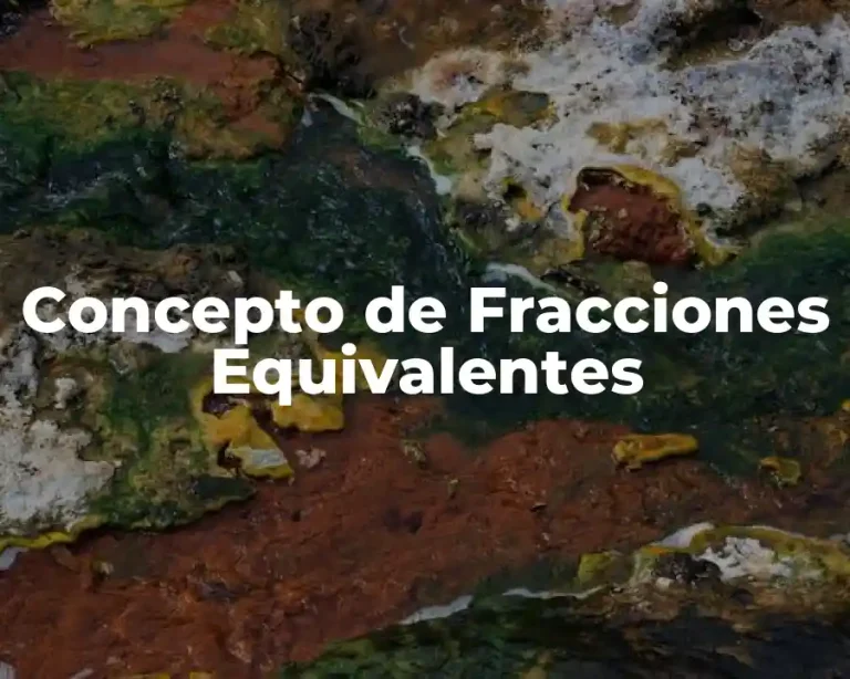 Concepto de Fracciones Equivalentes
