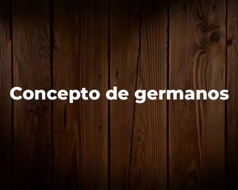 Concepto de germanos