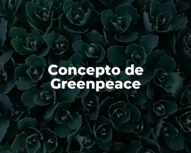 Concepto de Greenpeace