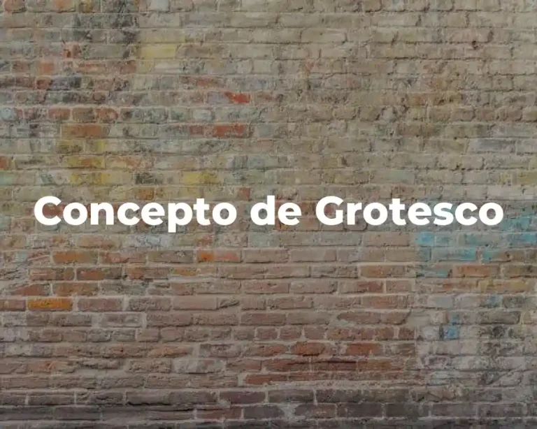 Concepto de Grotesco