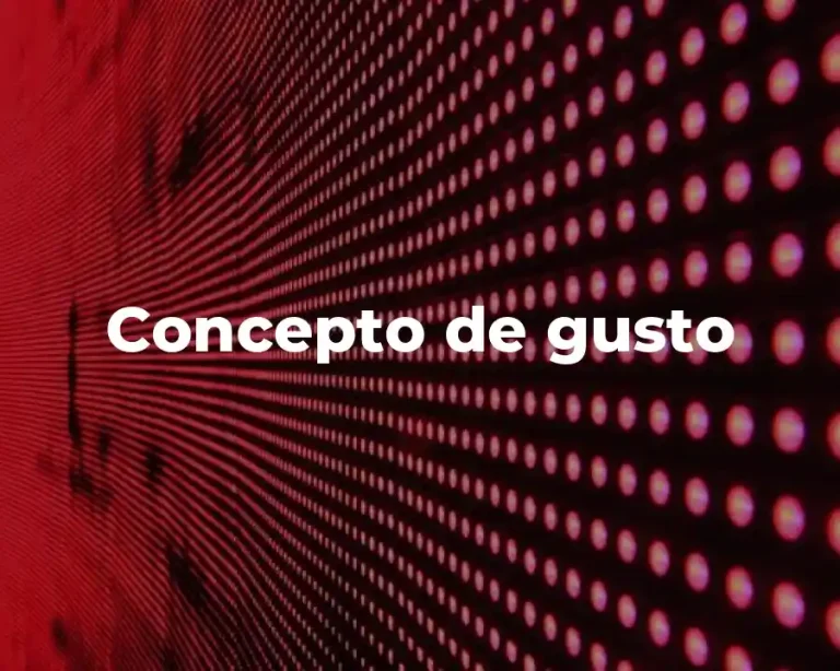 Concepto de gusto