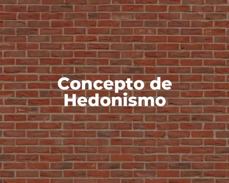 Concepto de Hedonismo
