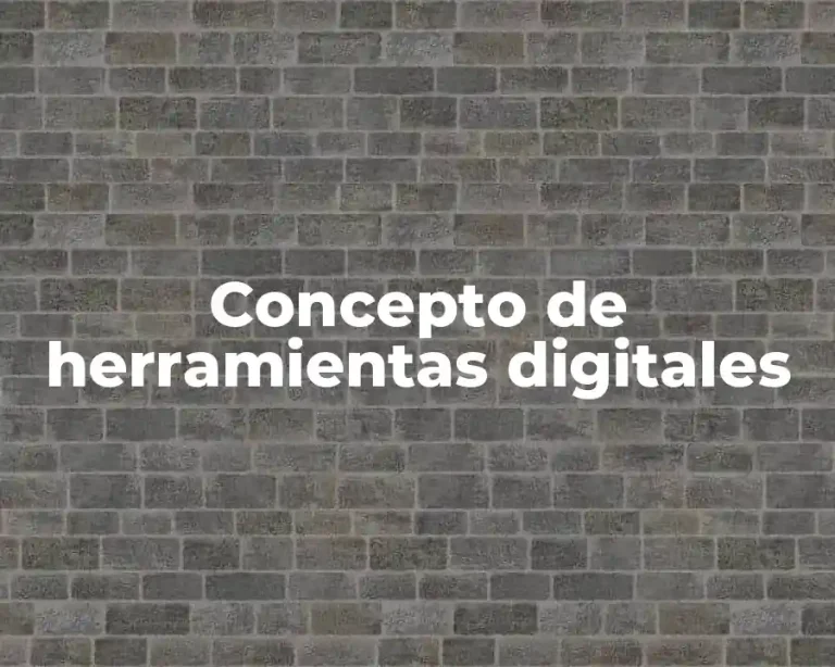 Concepto de herramientas digitales