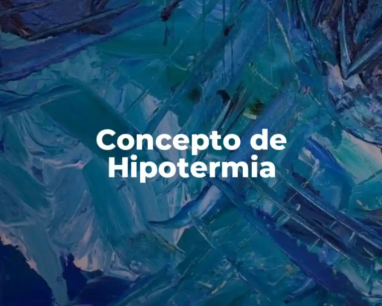 Concepto de Hipotermia