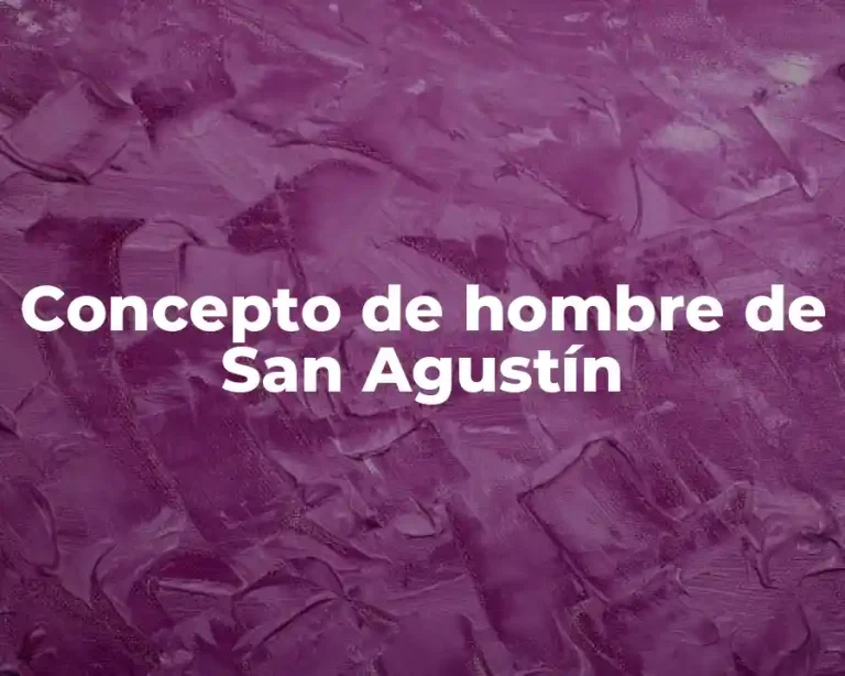 Concepto de hombre de San Agustín