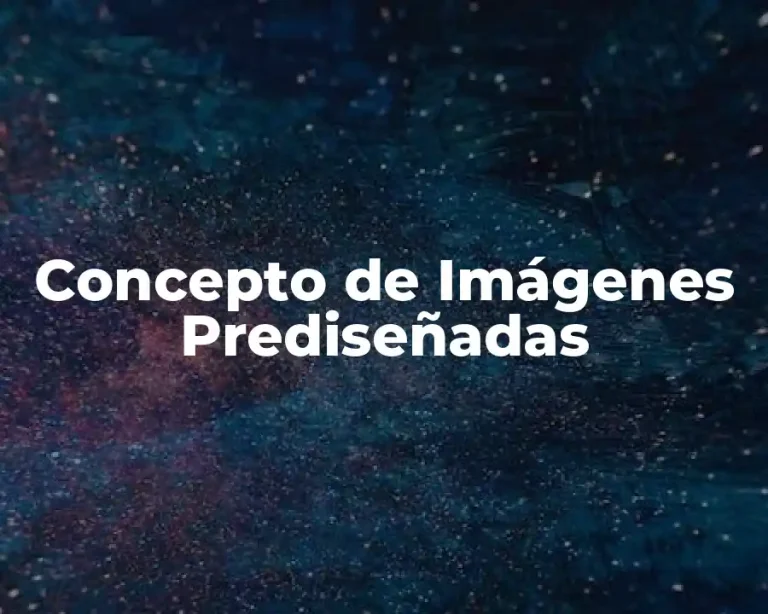 Concepto de Imágenes Prediseñadas