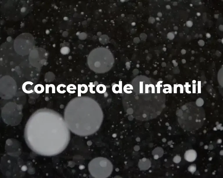 Concepto de Infantil