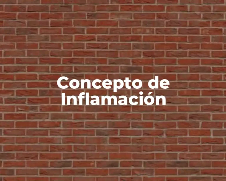 Concepto de Inflamación