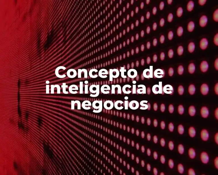 Concepto de inteligencia de negocios