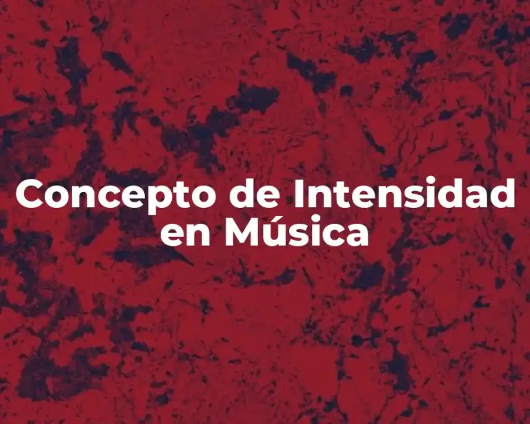 Concepto de Intensidad en Música