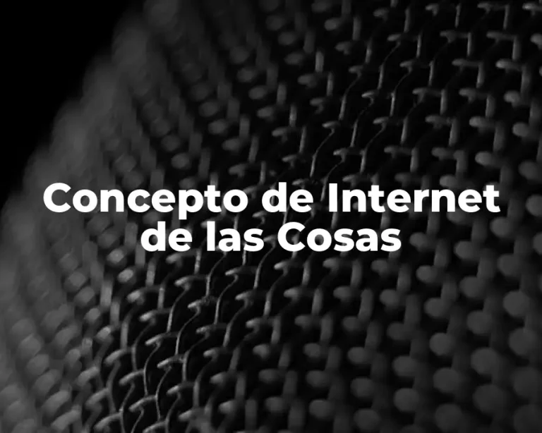 Concepto de Internet de las Cosas