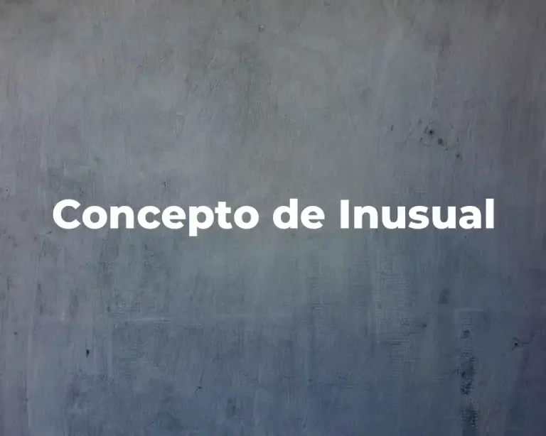 Concepto de Inusual