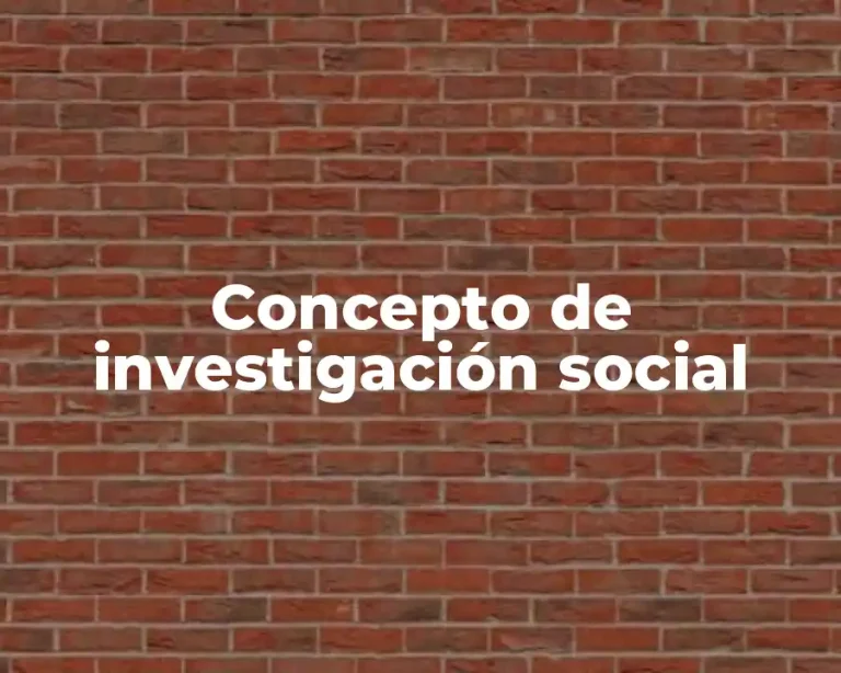 Concepto de investigación social