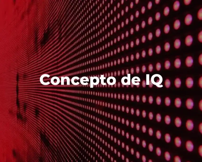 Concepto de IQ