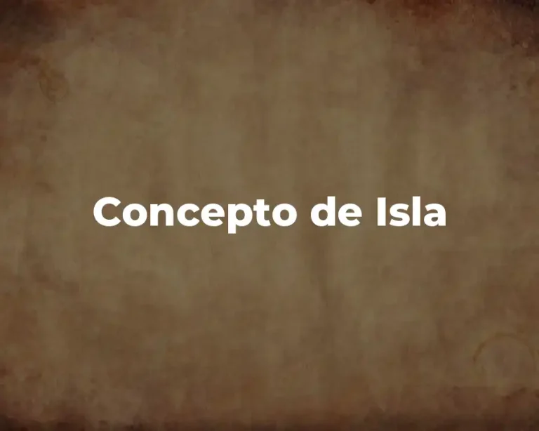 Concepto de Isla