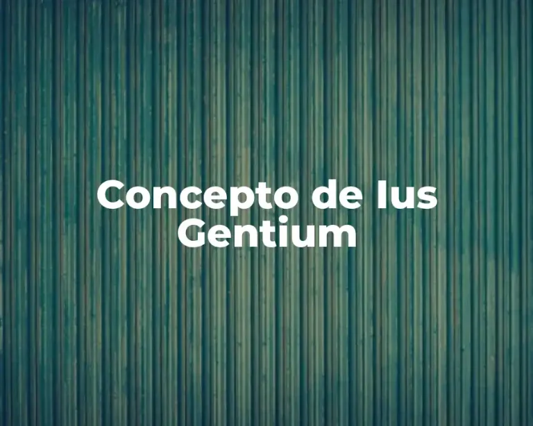 Concepto de Ius Gentium