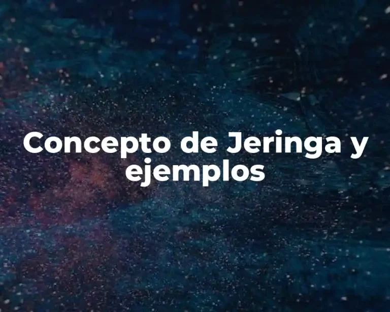 Concepto de Jeringa y ejemplos